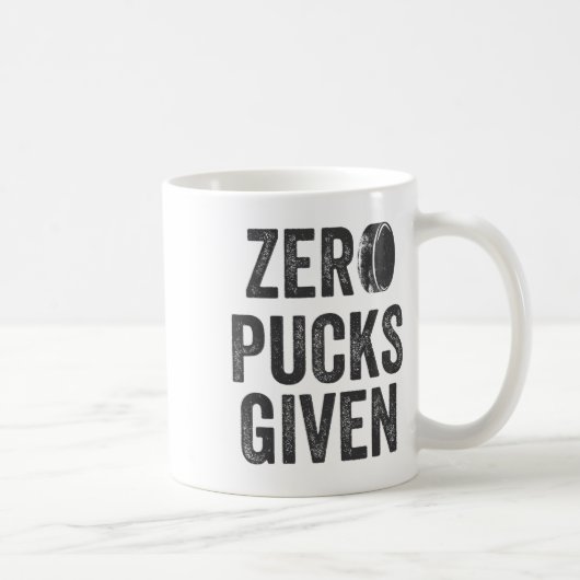 Mug Zero Pucks Given Sarcastic Adult Hockey Men's Wome (Droite)