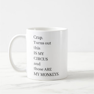 Mug Zut. Il s'avère que c'est mon cirque et que ce son