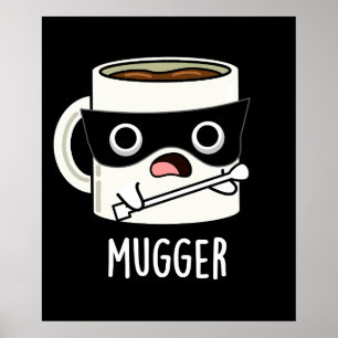 Mugger Grappige Mok Woorden Spelen Donkere BG Poster