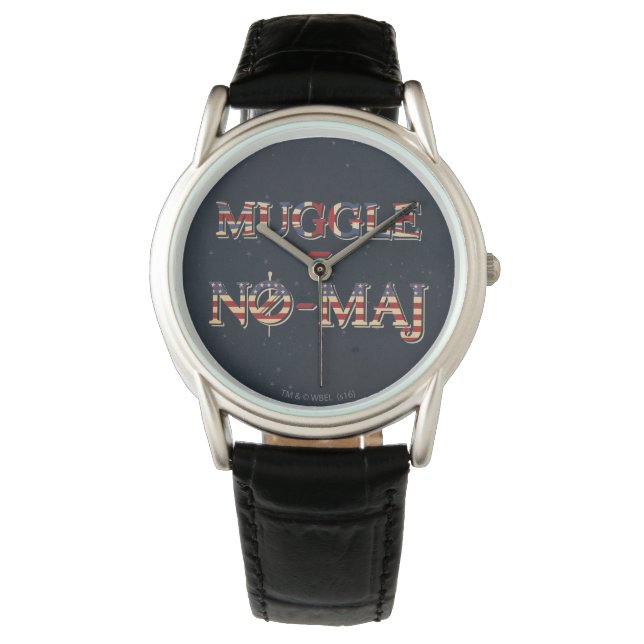 MUGGLE™ = NO-MAJ™ HORLOGE (Voorkant)