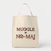 MUGGLE™ = NO-MAJ™ TOTE BAG (Voorkant)