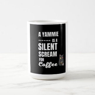Mugs - A Yammie is a silent Scream for kluis Koffiemok