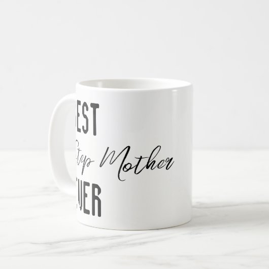Mugs Best Step Mother Ever (Devant gauche)