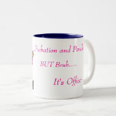 Mugs de café humour probation et libération condit (Devant droit)