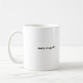 Mugshot Maandag: meta-mok #1 Koffiemok (Links)