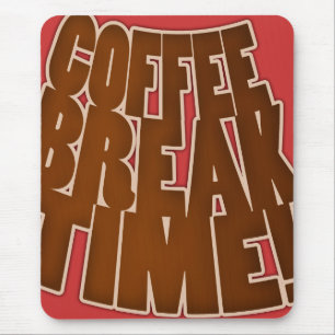 Muismat Coffee Break Tijd Grappige Sjabloon Aangep