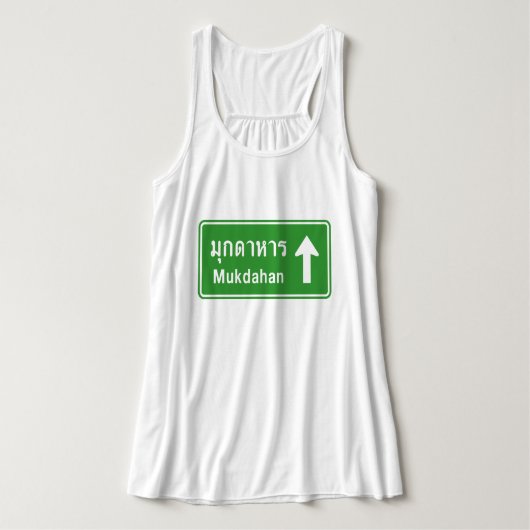 Mukdahan Ahead ⚠ Thai Highway Traffic Sign ⚠ Tanktop (Design voorkant)