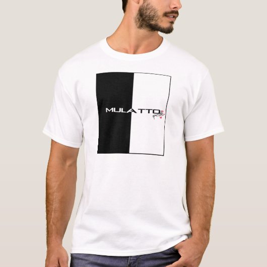 Mulatto Pride T-shirt (Voorkant)