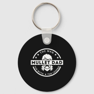 Mullet Vader Gezegde Het Man De mythe De legende Sleutelhanger