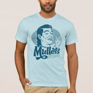 Mullets T-Shirt