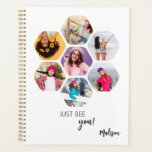 Multiphoto Collage JUSTE APRÈS VOTRE Nom Personnal<br><div class="desc">Multi Photo Collage JUST BEE You Personnalisé Name Planner dispose d'un collage photo de vos photos préférées en forme d'hexagone. Personnalisé avec votre nom et le texte "Just BEE you !" dans un script blanc moderne. Parfait pour l'anniversaire, Noël, Fête des Mères, Fête des pères, Grands-parents, frère, soeur, meilleur ami...</div>