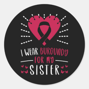 Multiple Myeloma Bewustzijn Ik Draag Burgundy Voor Ronde Sticker