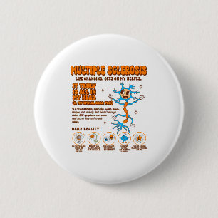 Multiple Sclerose bewustzijn irriteert me Ms Ronde Button 5,7 Cm