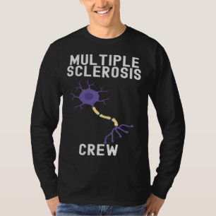 Multiple Sclerose Bewustzijn Schattige Citaten Fam T-shirt