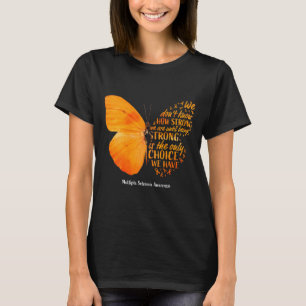 Multiple Sclerose bewustzijn vrouwen moeder artwor T-shirt