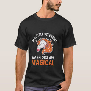 Multiple sclerose krijgers zijn magische eenhoorn t-shirt