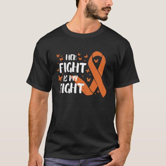Multiple Sclerosis Awareness Her Fight Is My Fight T-shirt (Voorkant)