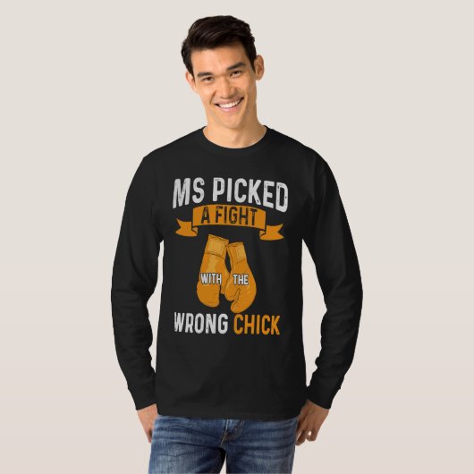 Multiple Sclerosis Awareness Picked A Fight MS War T-shirt (Voorkant volledig)