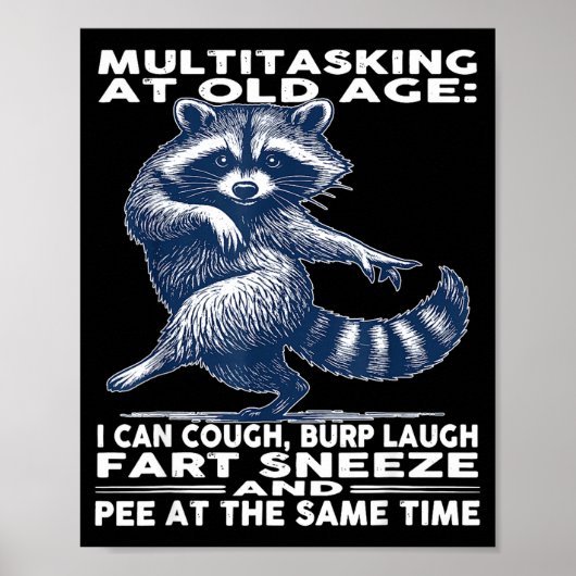 Multitasking At Old Age I Can Cough Burp Laugh Far Poster (Voorkant)