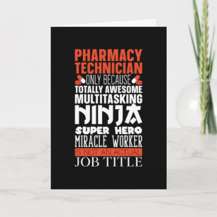 Multitasking Ninja Hero Pharmacy Tech Pharmacoloog Kaart