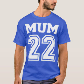 Mum 2022 voor zwangerschapsaankondiging 2 t-shirt