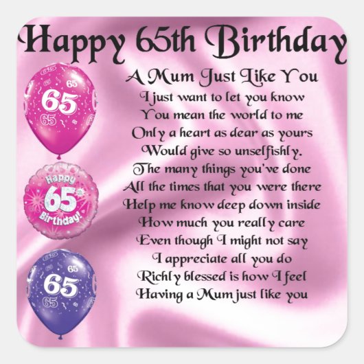 Mum Poem - 65th Birthday Vierkante Sticker (Voorkant)