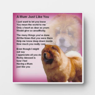 Mum Poem Plaque - Chow Dog Design Fotoplaat