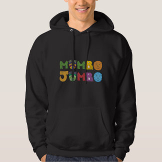 Mumbo Jumbo Hoodie