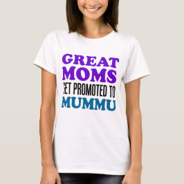 Mummu promoot geweldige Moms T-shirt