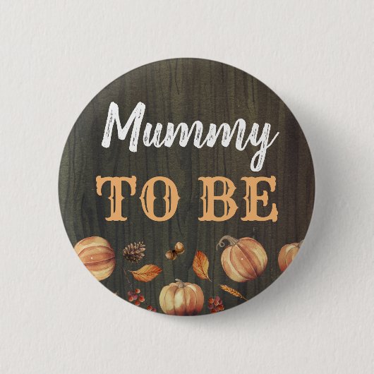 Mummy to be Herfst Pumpkins Baby shower Ronde Button 5,7 Cm (Voorkant)