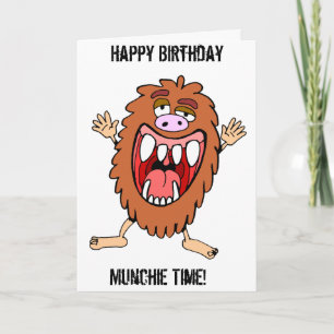Munchie Monster ! - Munchie Time ! Carte d'anniver