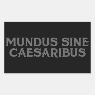 Mundus Sine Caesaribus Rechthoekige Sticker