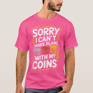 Muntsamelaar Muntsammelen En Numismatiek Num T-shirt