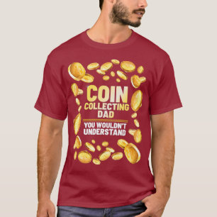 Muntverzamelaar Papa Grappige Vader Grafisch T-shirt
