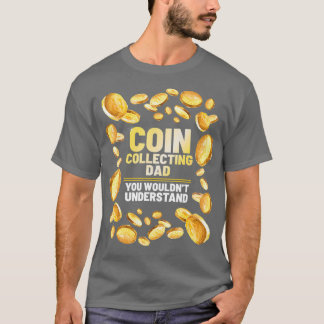 Muntverzamelaar Papa Grappige Vader Grafisch T-shirt