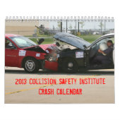 Mural Calendrier d'accident de CSI 2013 (Protection)