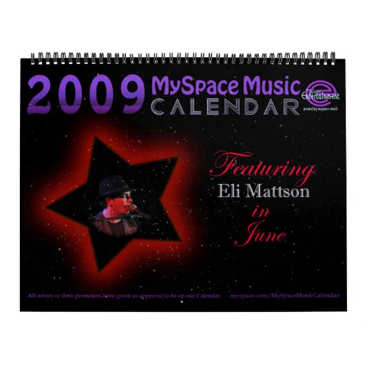 Mural CALENDRIER de MUSIQUE de 2009 MYSPACE comportant (Protection)
