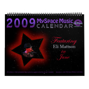 Mural CALENDRIER de MUSIQUE de 2009 MYSPACE comportant