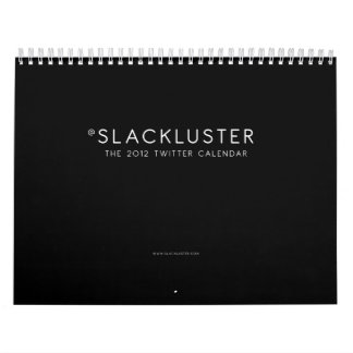 Mural Le calendrier de gazouillement de Slackluster 2012