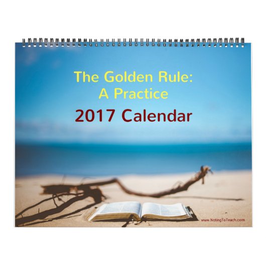 Mural Règle d'or Calendrier 2017 (Protection)
