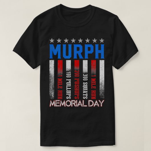 Murph Workout Challenge Murph Memorial Da T-shirt (Design voorkant)