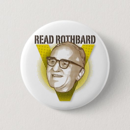 Murray Rothbard Button (Voorkant)