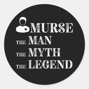 Murse Man Myth Legend Male Nurse RN Ronde Sticker
