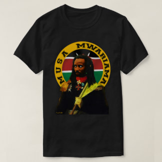 Musa Mwariama - Mau Mau leider van de Keniaanse on T-shirt