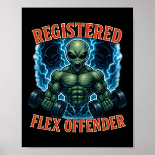 Muscle Alien Geregistreerde Flex Offender Funny Gy Poster