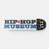 MUSÉE HIP HOP Skateboard (Horz)
