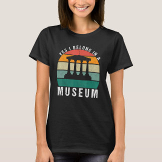 Museum Retro Sunset Ja ik hoor in een museum T-shirt