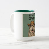"Mush it, Cowboy" Mok (Voorkant links)
