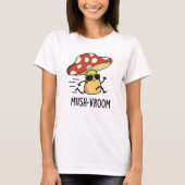 Mush-vroom Funny Fast Mushroom Pun T-shirt (Voorkant)
