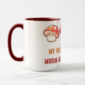 Mushroom Puns - Mijn hart heeft zo veel-ruimte voo Mok (Links)